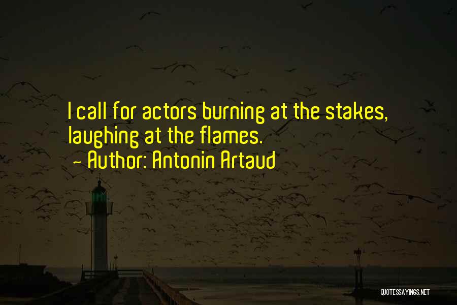 Artaud Quotes By Antonin Artaud