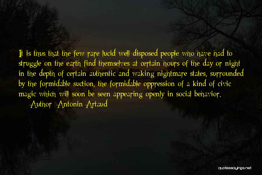 Artaud Quotes By Antonin Artaud