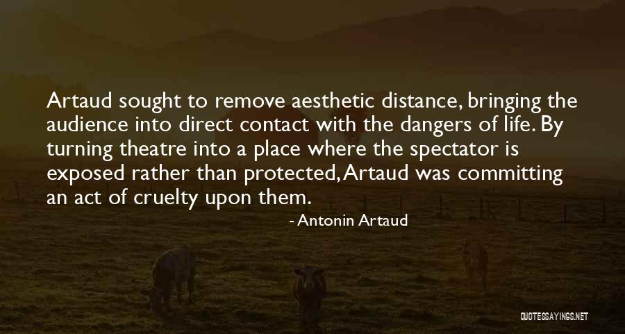 Artaud Theatre Quotes By Antonin Artaud Artaud Theatre Quotes By Antonin Artaud