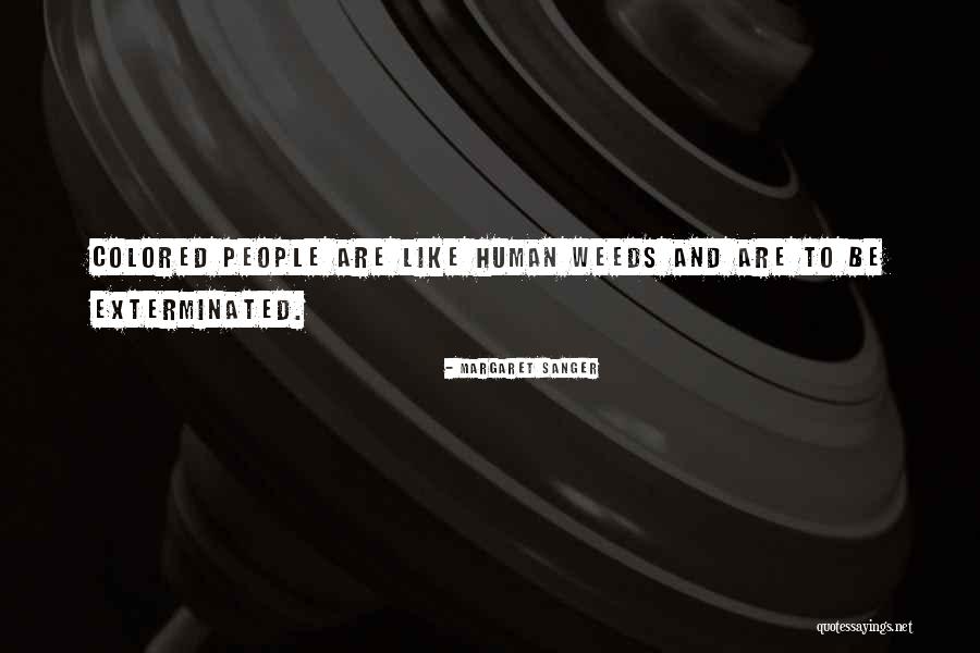 Artavia Wilson Quotes By Margaret Sanger Artavia Wilson Quotes By Margaret Sanger