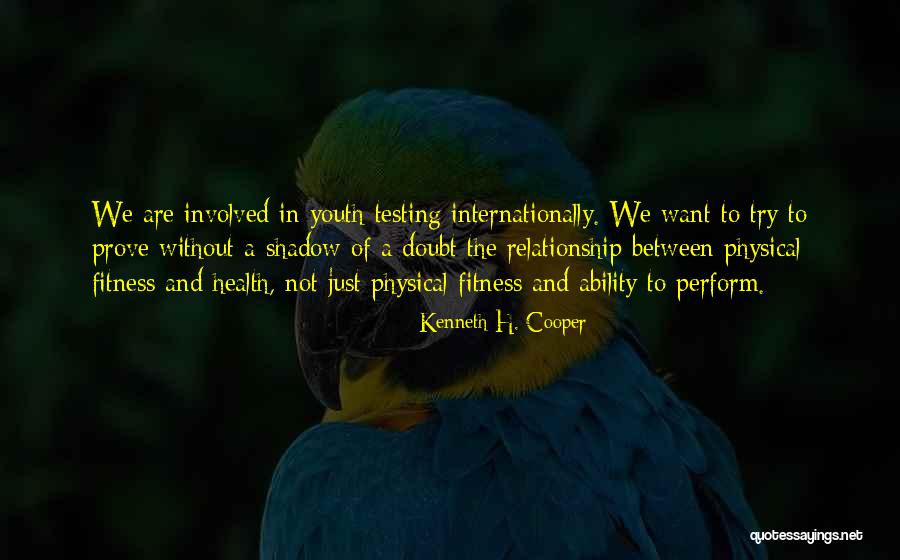 Artazam Quotes By Kenneth H. Cooper Artazam Quotes By Kenneth H. Cooper