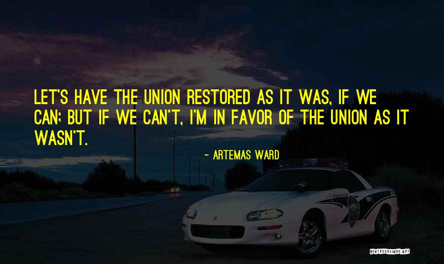 Artemas Ward Quotes 2268940 Artemas Ward Quotes 2268940