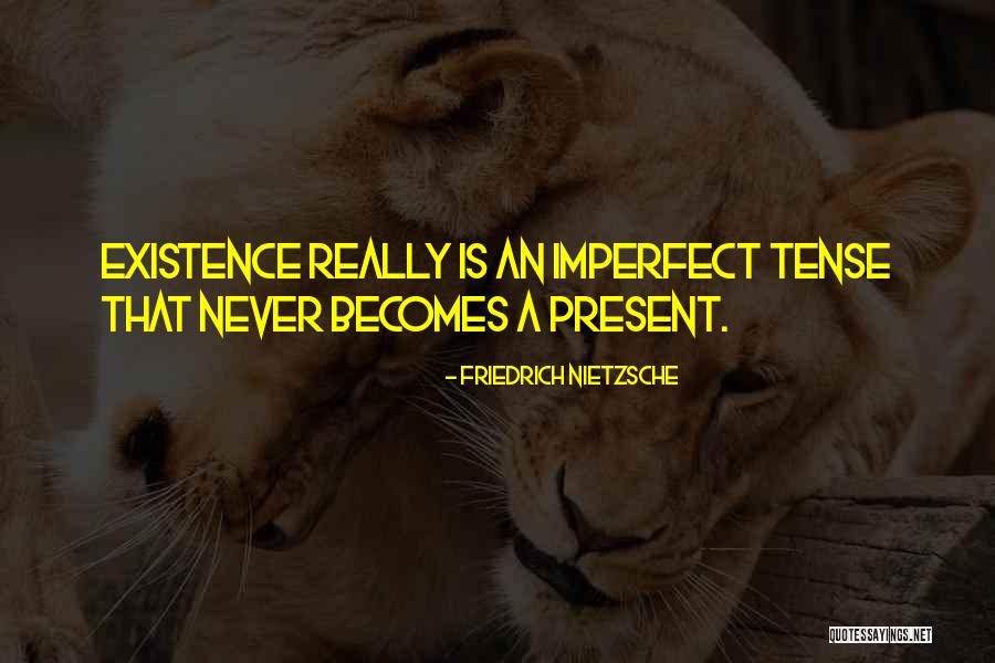 Artemenko Dentist Quotes By Friedrich Nietzsche