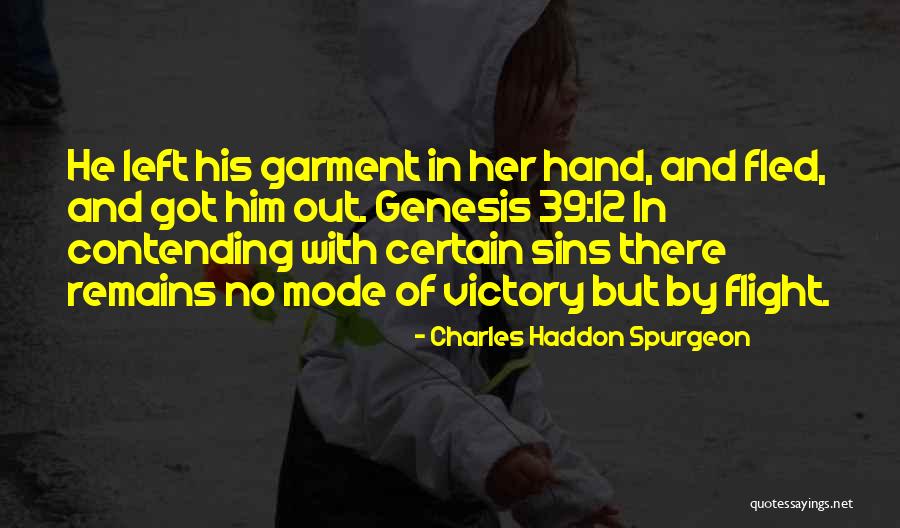 Artemidorus Letter Quotes By Charles Haddon Spurgeon Artemidorus Letter Quotes By Charles Haddon Spurgeon