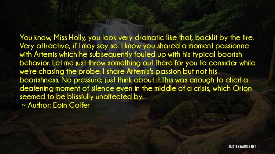 Artemis Fowl Holly Quotes By Eoin Colfer