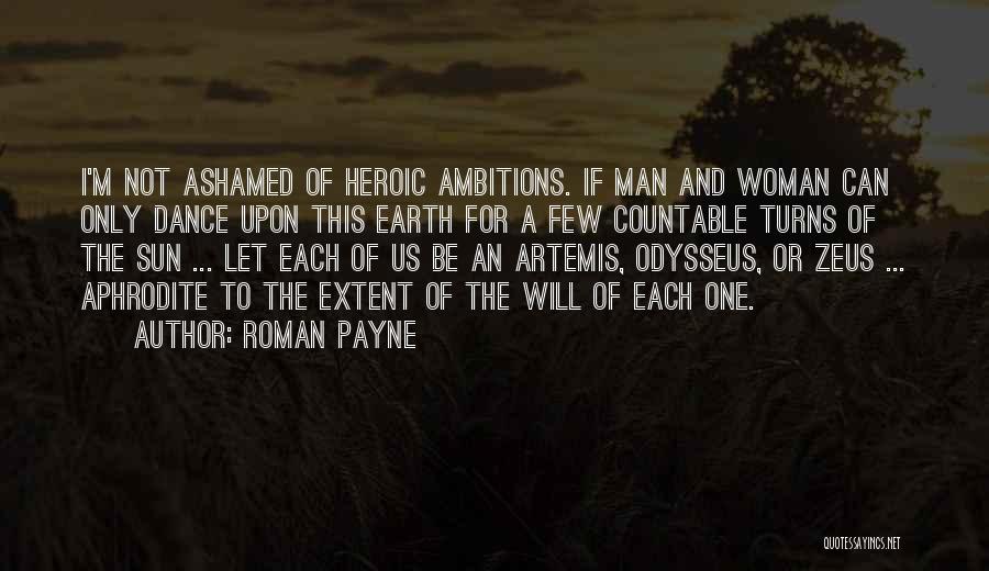 Artemis Quotes By Roman Payne