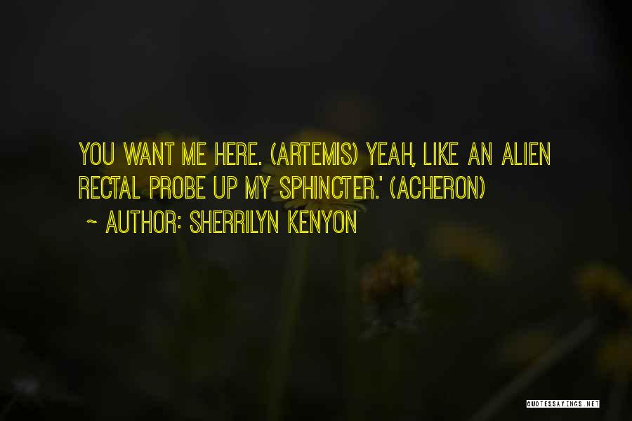 Artemis Quotes By Sherrilyn Kenyon