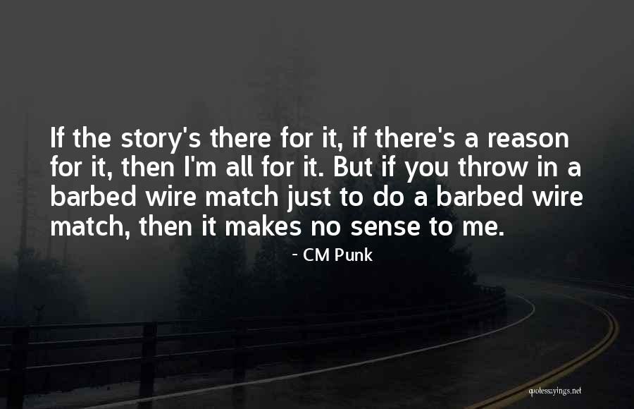 Arterias De Los Brazos Quotes By CM Punk Arterias De Los Brazos Quotes By CM Punk
