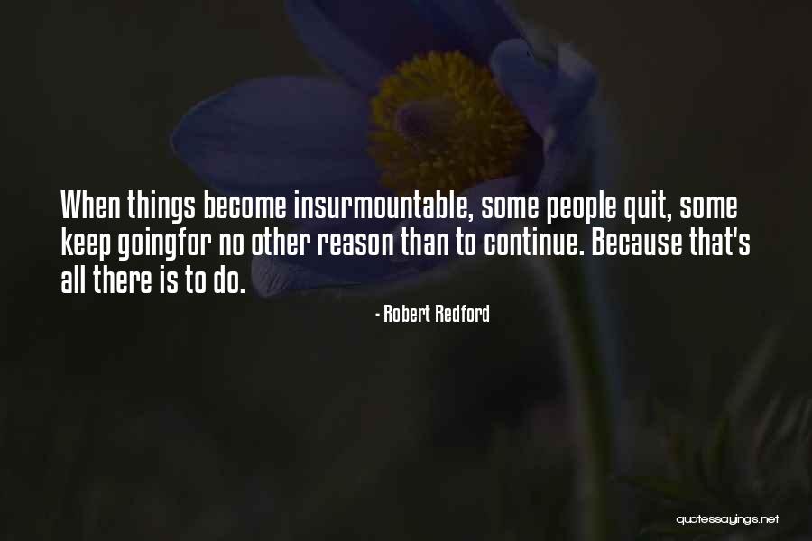 Arteriosclerotic Heart Quotes By Robert Redford Arteriosclerotic Heart Quotes By Robert Redford