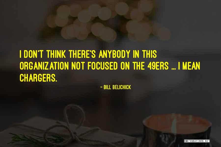 Arterton Bond Quotes By Bill Belichick Arterton Bond Quotes By Bill Belichick