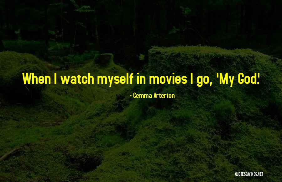 Arterton Quotes By Gemma Arterton Arterton Quotes By Gemma Arterton