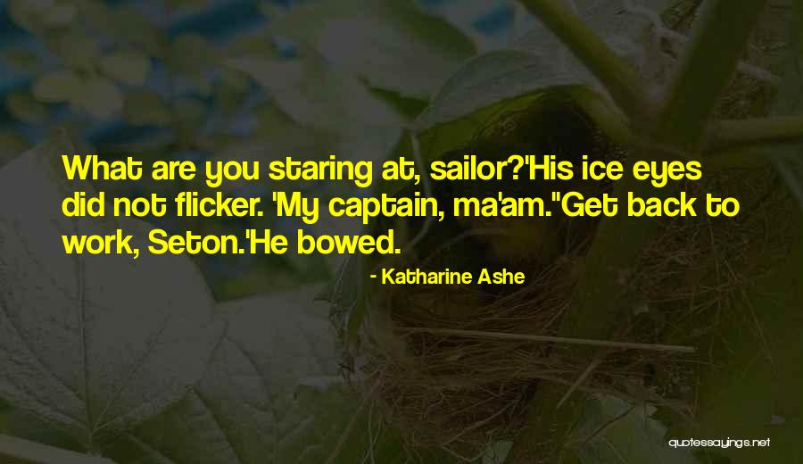 Artery Of Adamkiewicz Quotes By Katharine Ashe Artery Of Adamkiewicz Quotes By Katharine Ashe