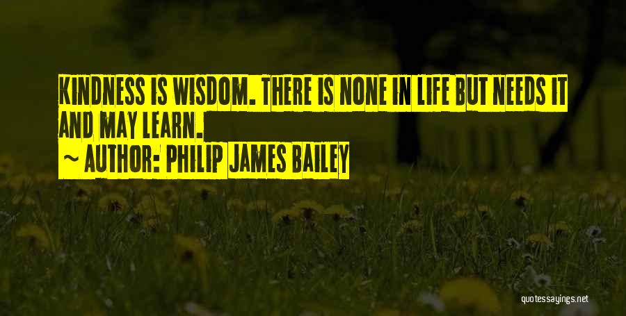 Artesia Quotes By Philip James Bailey