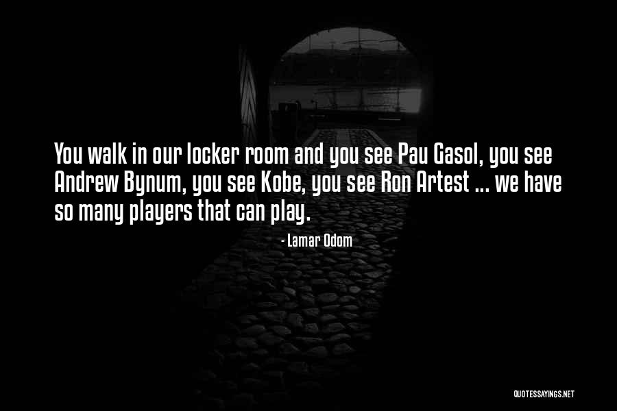 Artest Quotes By Lamar Odom Artest Quotes By Lamar Odom