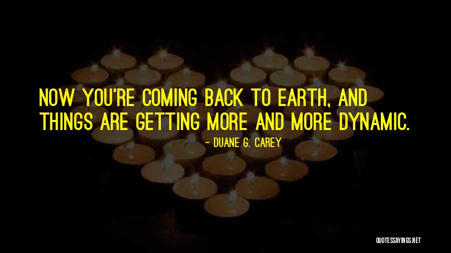Artforma Quotes By Duane G. Carey