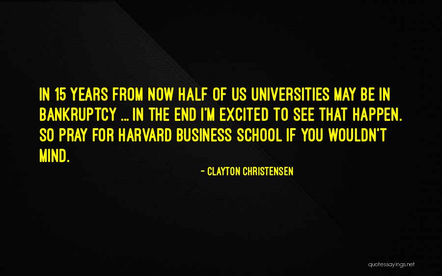 Arthemia Quotes By Clayton Christensen Arthemia Quotes By Clayton Christensen