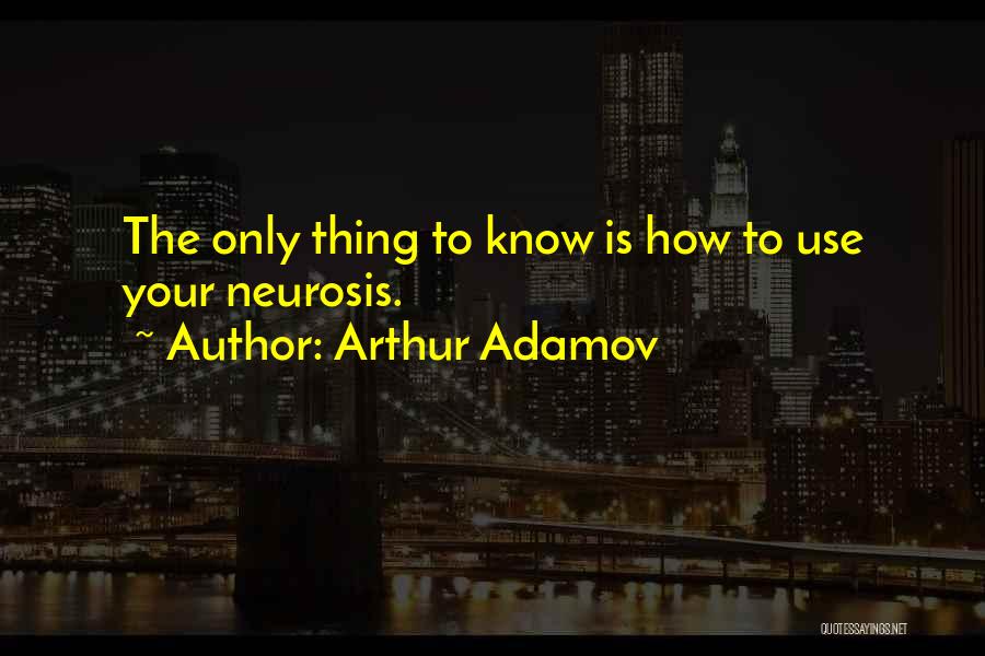 Arthur Adamov Quotes 115244