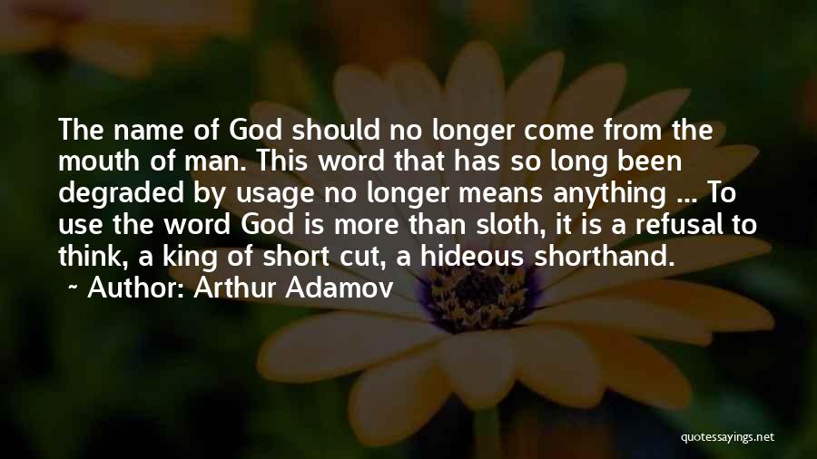 Arthur Adamov Quotes 597657