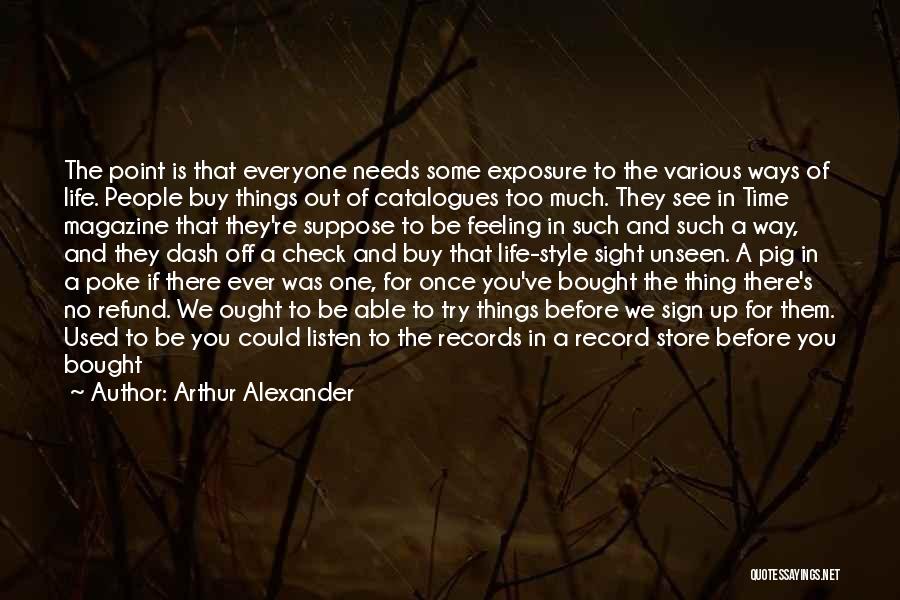 Arthur Alexander Quotes 754980