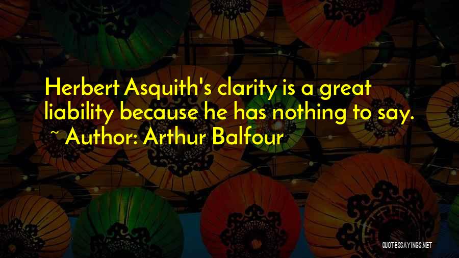 Arthur Balfour Quotes 1489512