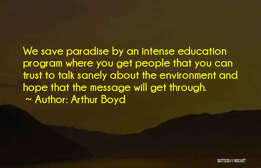 Arthur Boyd Quotes 1119418