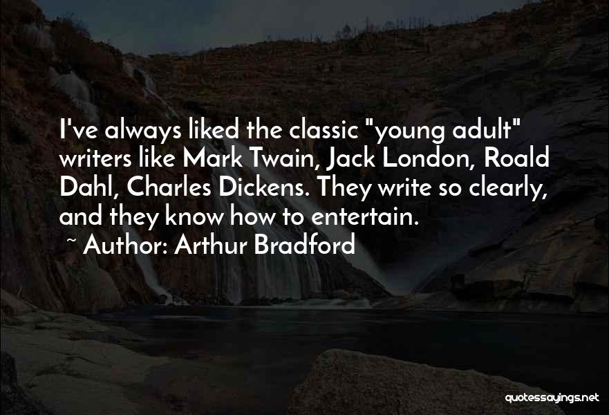 Arthur Bradford Quotes 191584