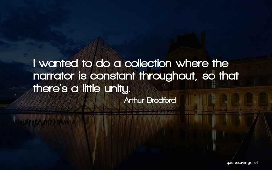 Arthur Bradford Quotes 2156704