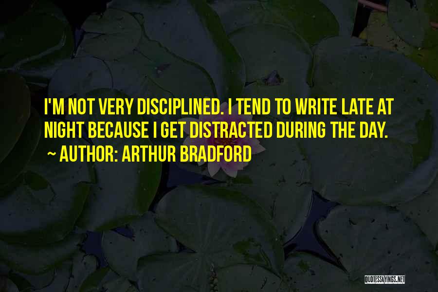 Arthur Bradford Quotes 296019