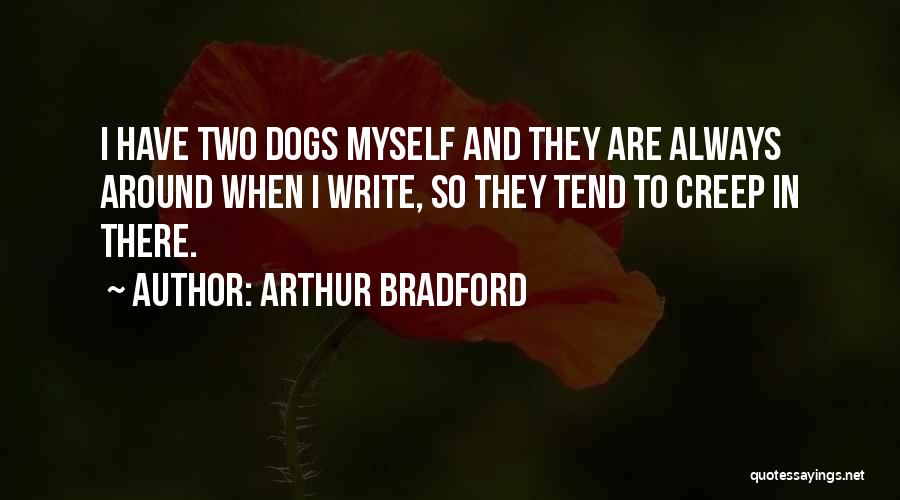 Arthur Bradford Quotes 351872