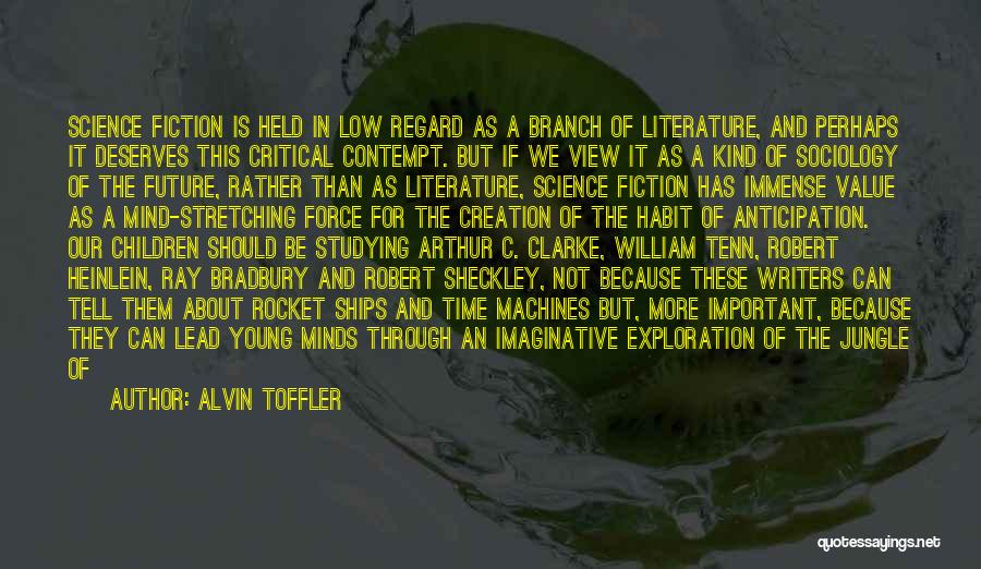 Arthur Branch Quotes By Alvin Toffler