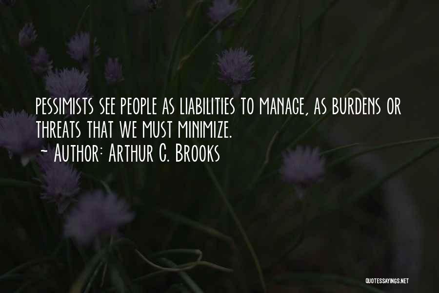 Arthur C. Brooks Quotes 2056095