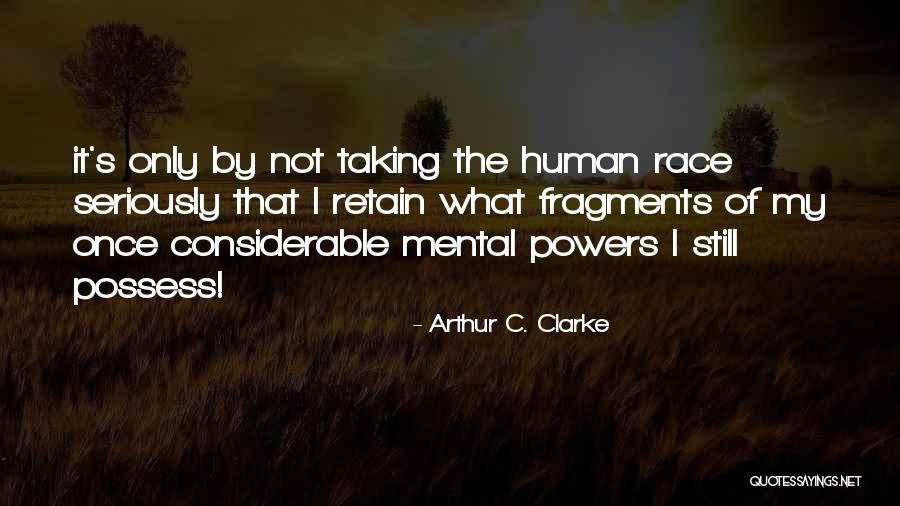 Arthur C. Clarke Quotes 111796