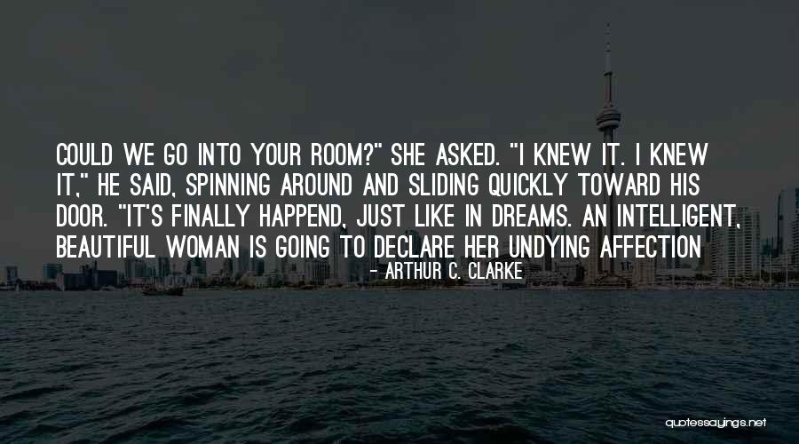 Arthur C. Clarke Quotes 1465678