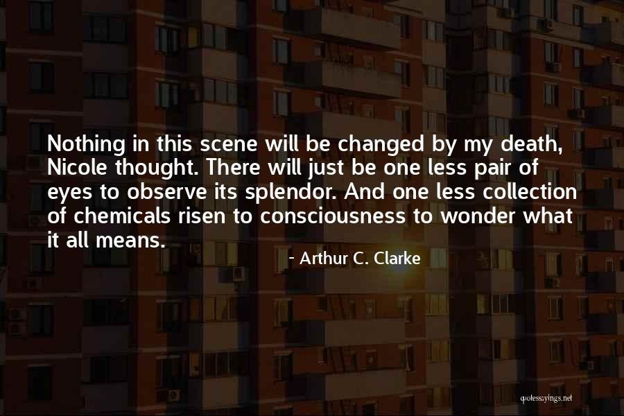 Arthur C. Clarke Quotes 2053868