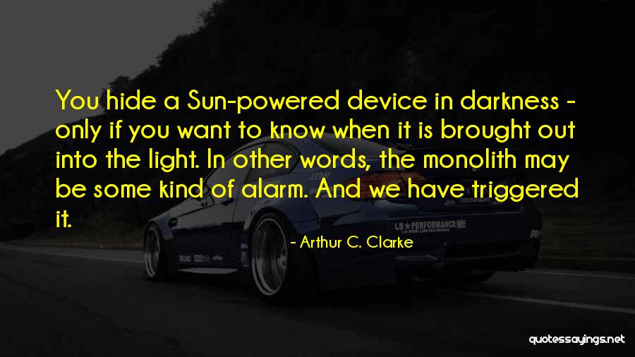 Arthur C. Clarke Quotes 541073