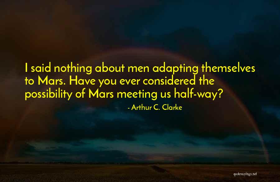 Arthur C. Clarke Quotes 745149