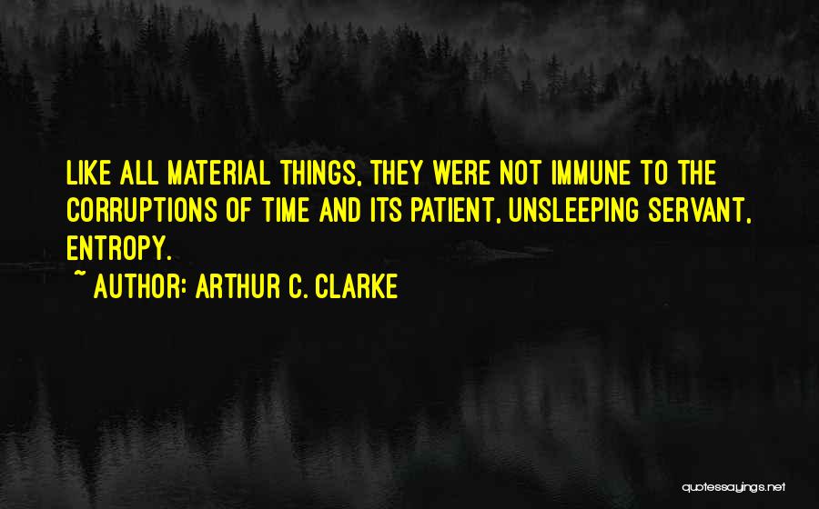 Arthur C. Clarke Quotes 808009