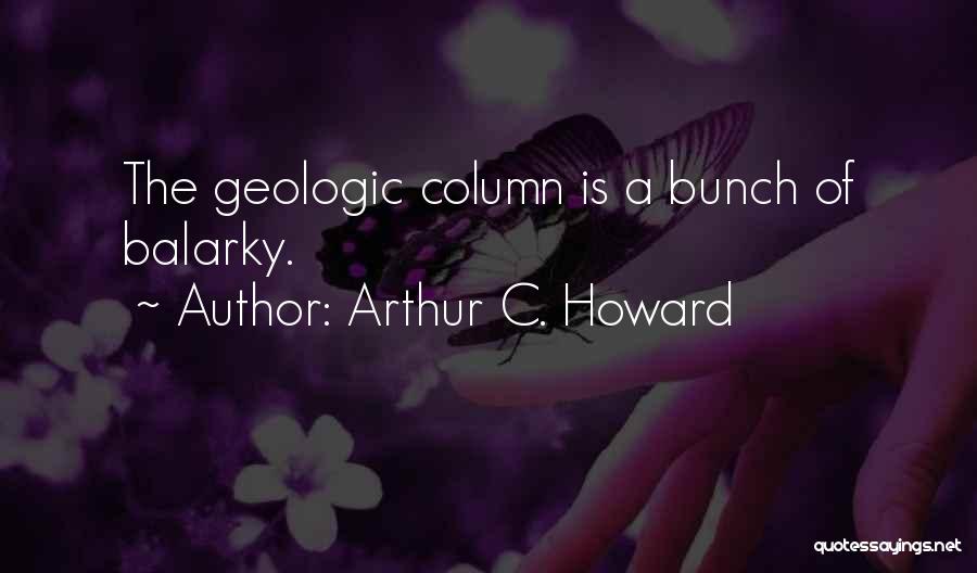 Arthur C. Howard Quotes 691282