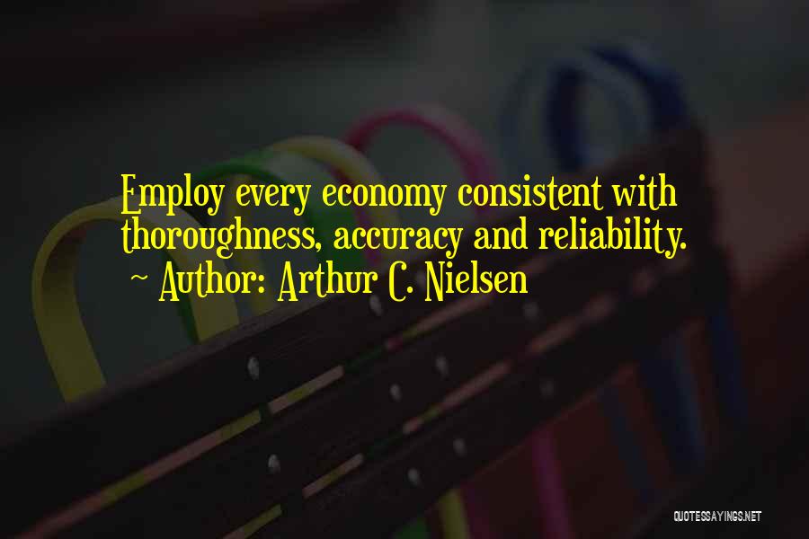 Arthur C. Nielsen Quotes 2253469