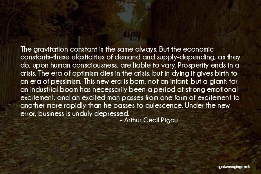 Arthur Cecil Pigou Quotes 1553932 Arthur Cecil Pigou Quotes 1553932