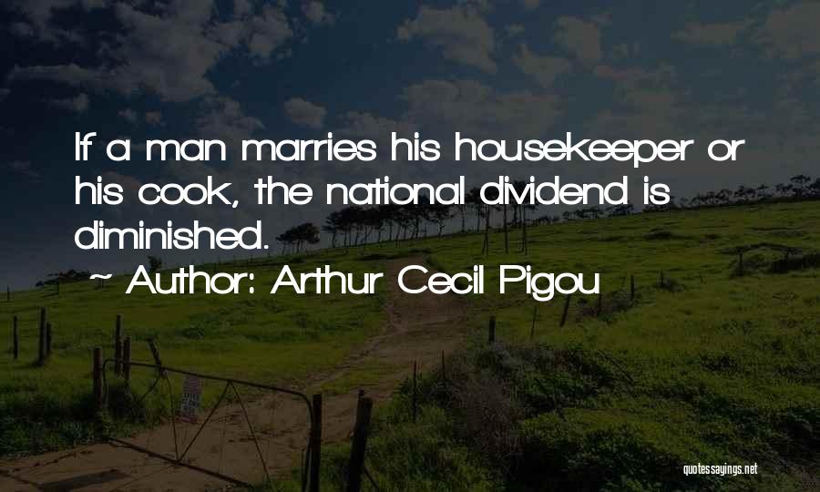 Arthur Cecil Pigou Quotes 877588