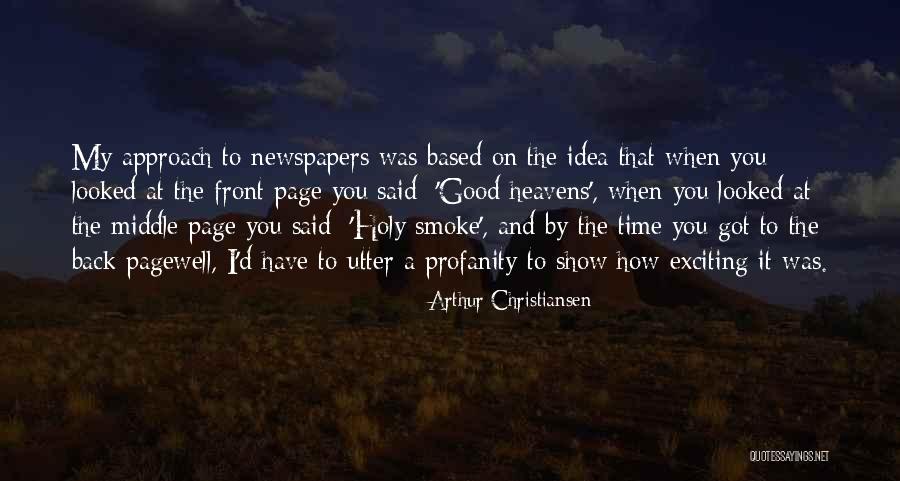 Arthur Christiansen Quotes 1234139