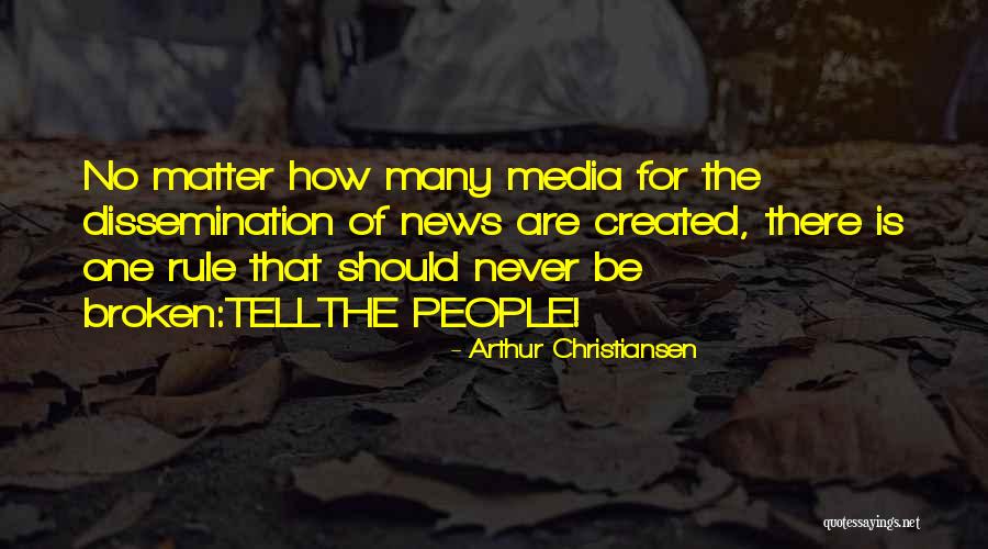 Arthur Christiansen Quotes 773282