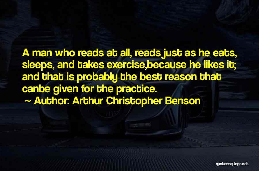 Arthur Christopher Benson Quotes 1823317