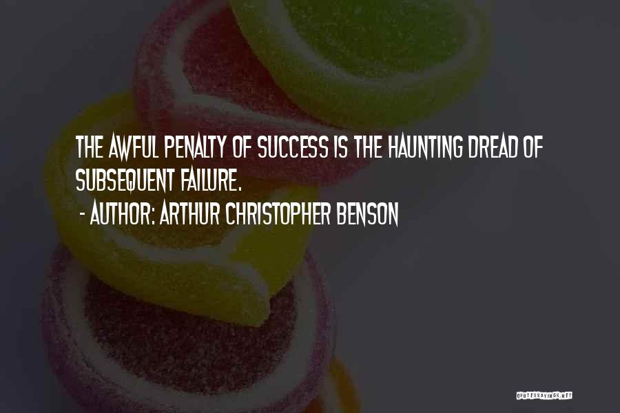 Arthur Christopher Benson Quotes 935468