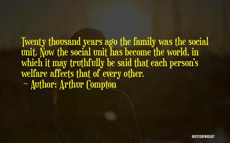 Arthur Compton Quotes 1744146