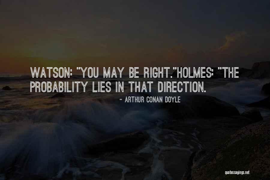 Arthur Conan Doyle Sherlock Quotes By Arthur Conan Doyle Arthur Conan Doyle Sherlock Quotes By Arthur Conan Doyle