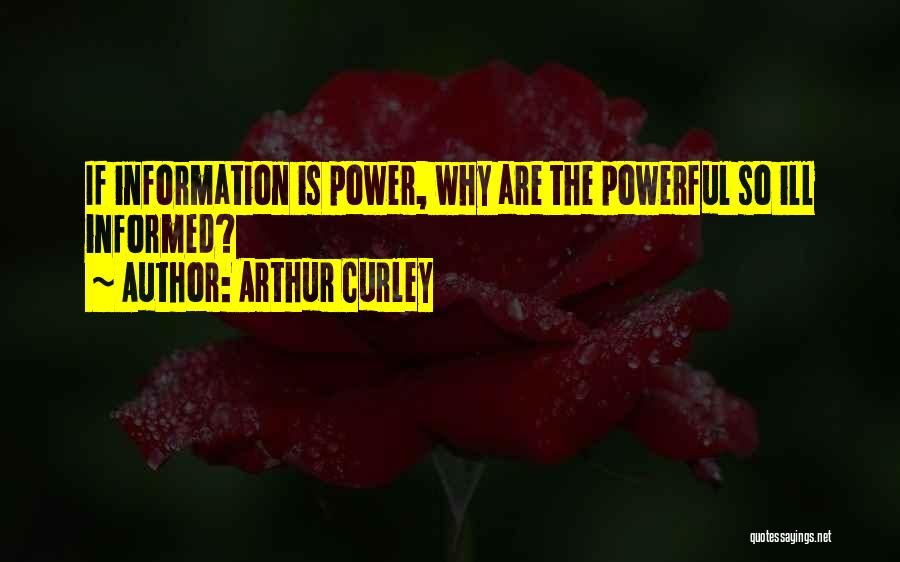 Arthur Curley Quotes 1885873