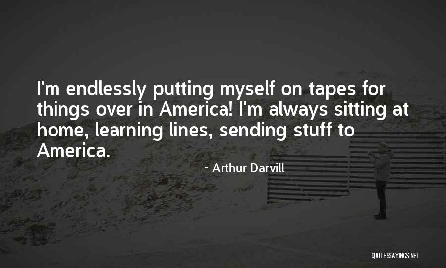 Arthur Darvill Quotes 2207318