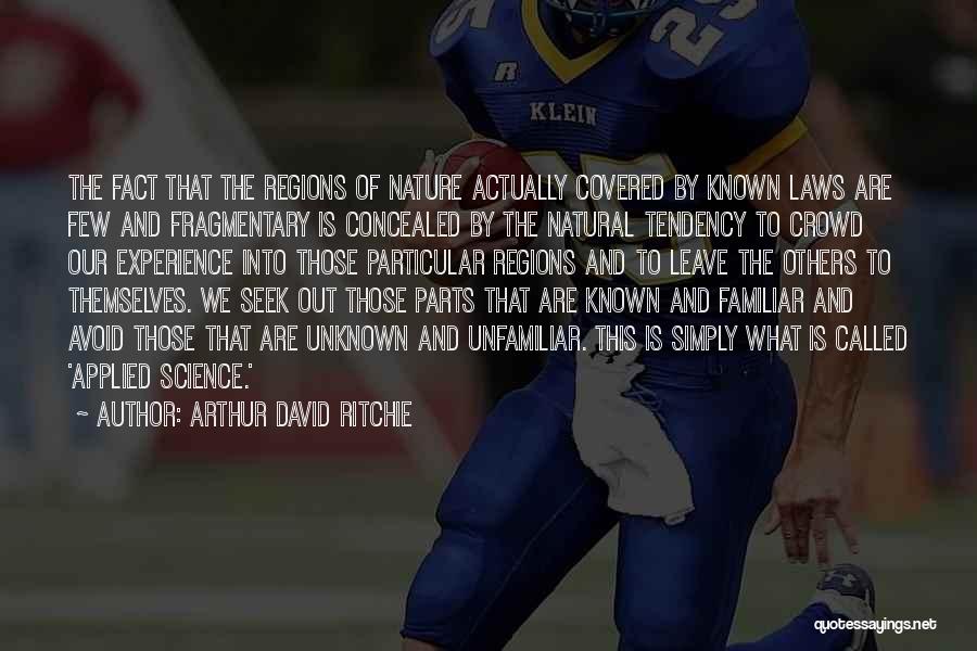 Arthur David Ritchie Quotes 951740